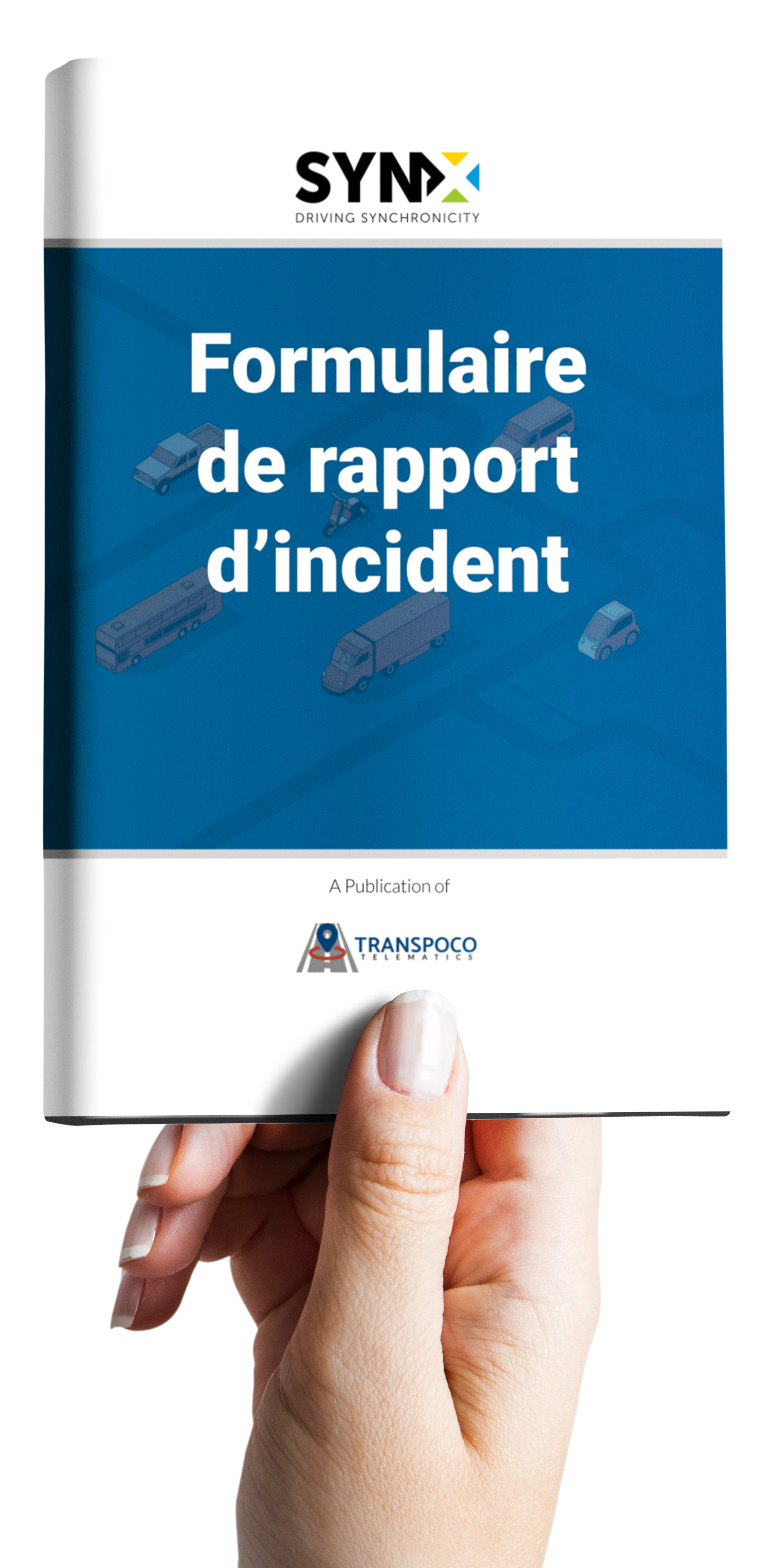 Formulaire de rapport d'incident